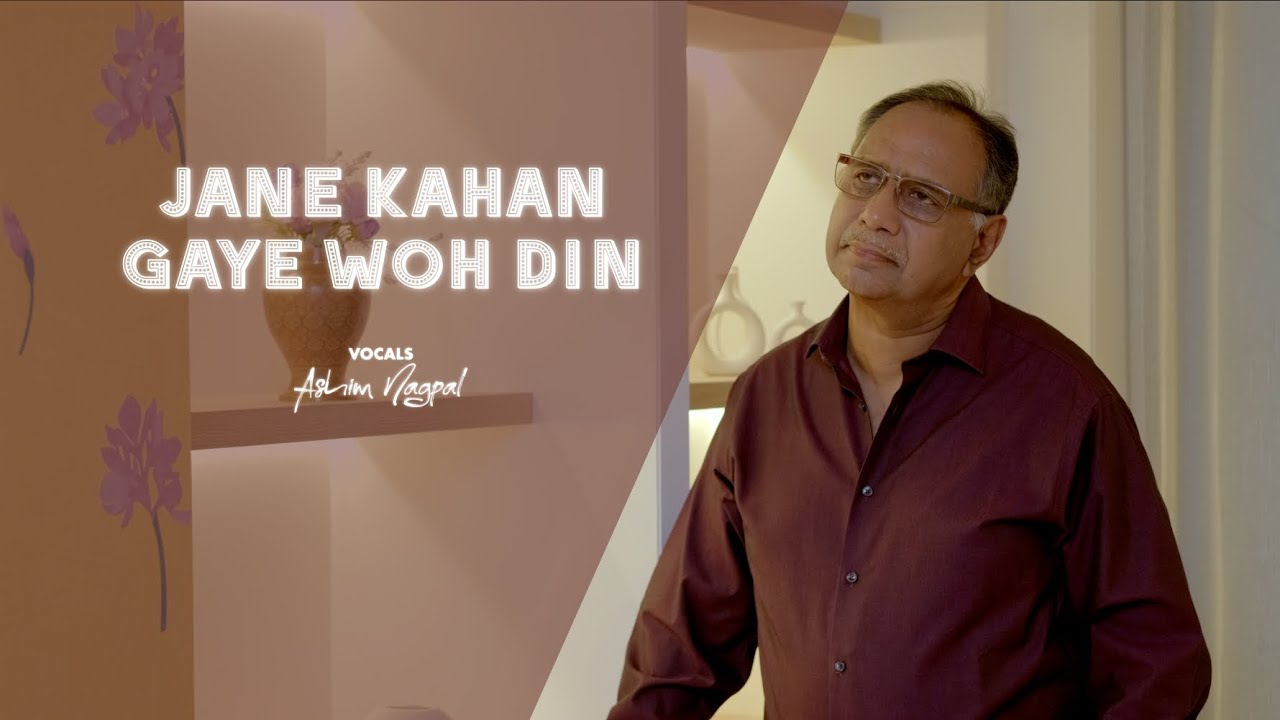 Jane Kahan Gaye Woh Din | Cover | Ashim Nagpal | Mukesh