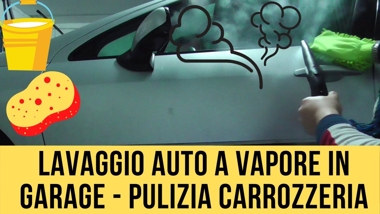 LAVAGGIO AUTO A VAPORE IN GARAGE -  PULIZIA CARROZZERIA