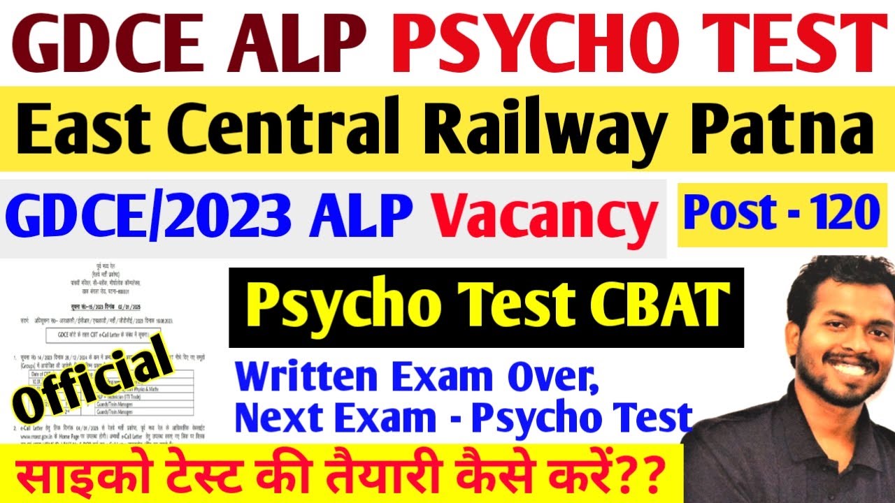GDCE East Central Railway GDCE/2023 ALP Post Psycho Test Complete Preparation | ECR ALP Psycho Test
