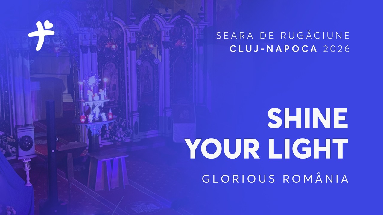 Shine Your Light (LIVE) - Glorious Romania
