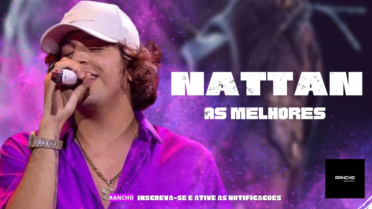 NATTAN - AS MELHORES (ANTIGAS) PRA RECORDAR -Rancho Produções