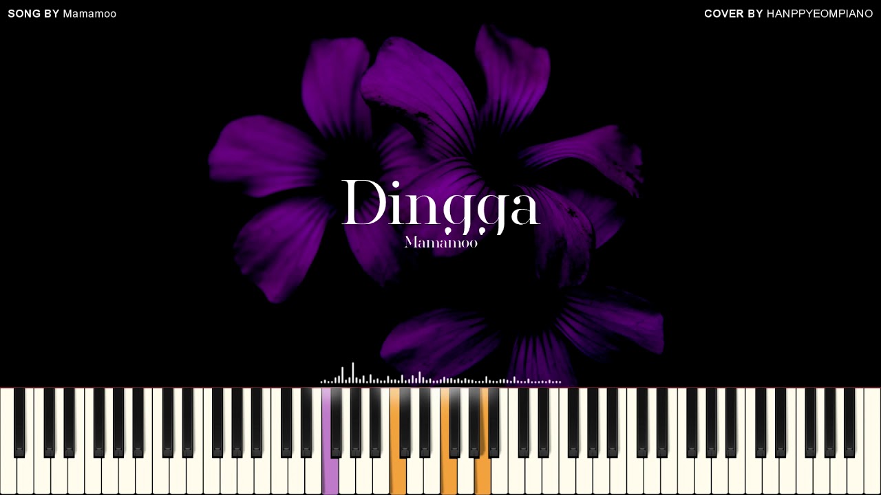 MAMAMOO(마마무) - Dingga(딩가딩가) [PIANO COVER]