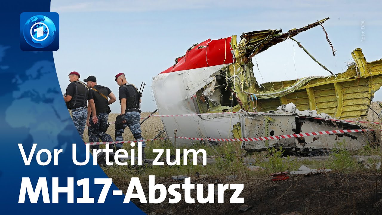 Urteil zum Absturz von Flug MH17 erwartet