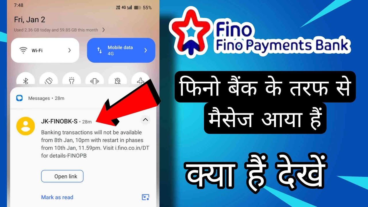 Fino peyment bank message Banking transactions will not be available from 8th Jan, 10pm with restart