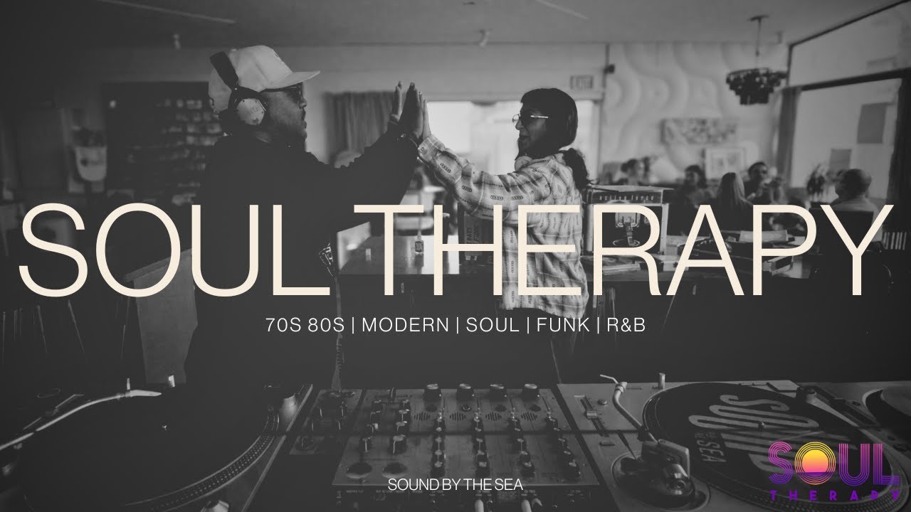 Soul Therapy - 70s 80s | Modern | Soul | Funk | R&B