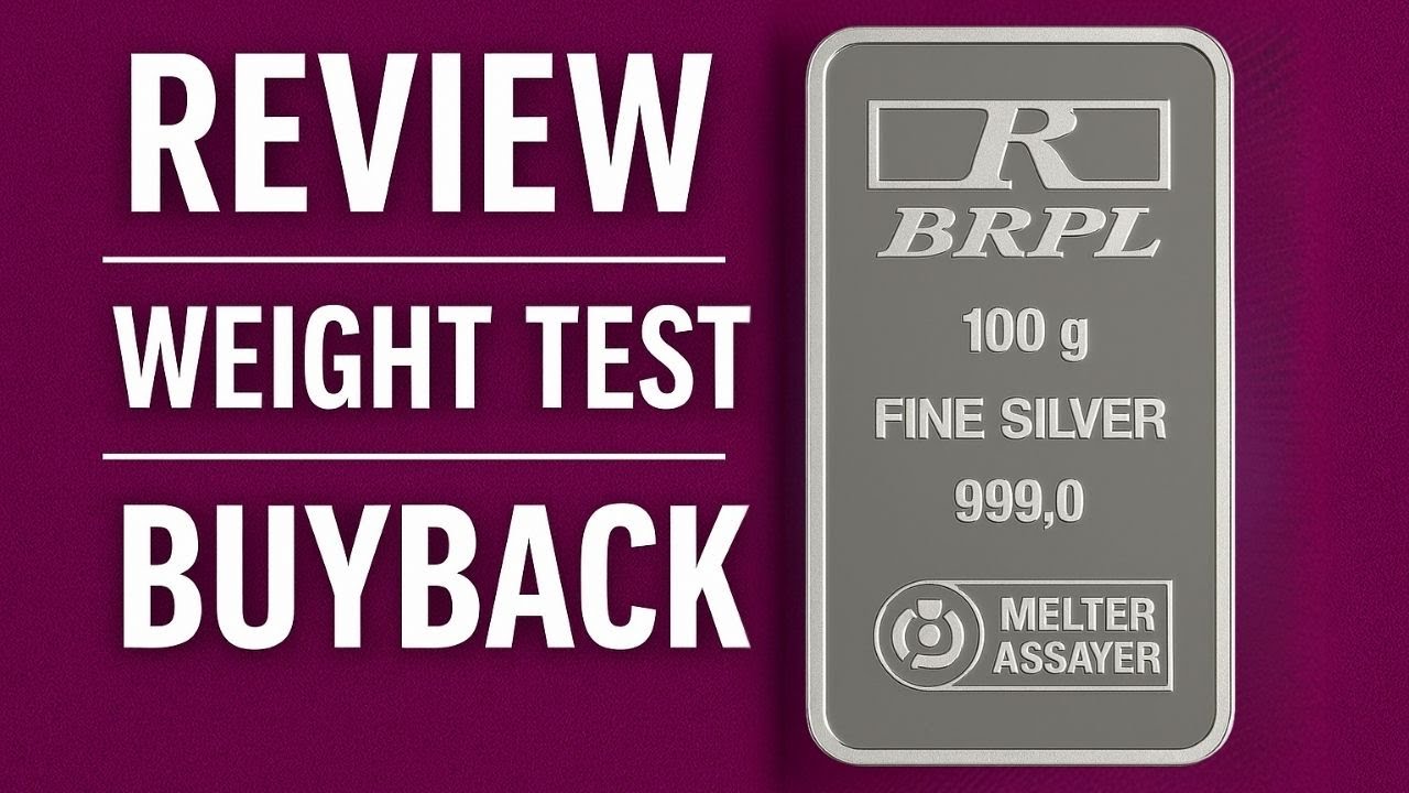 BRPL 100g Silver Bar Review | Buyback & Weight Test 🔥