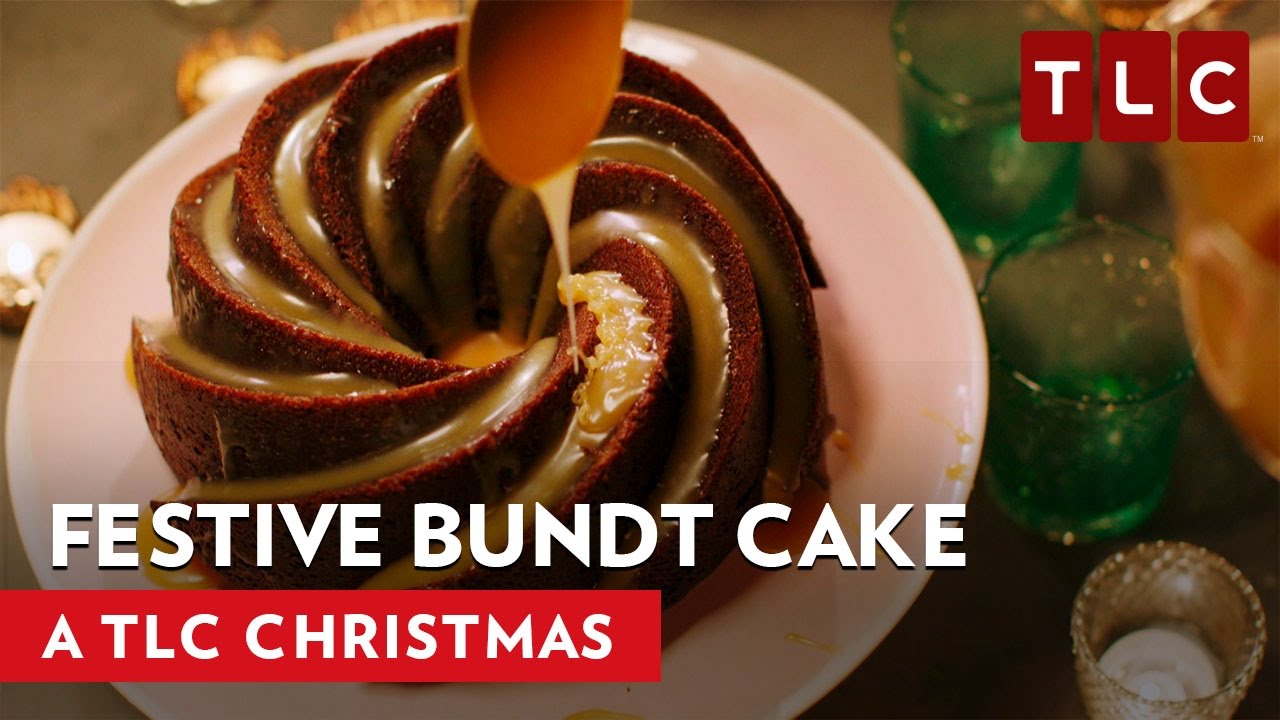 How To Make a Festive Bundt Cake | A TLC Christmas 2016