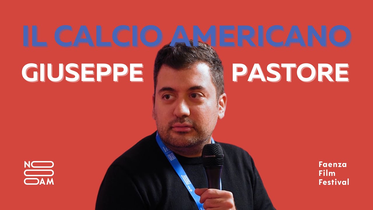 IL CALCIO AMERICANO SECONDO GIUSEPPE PASTORE