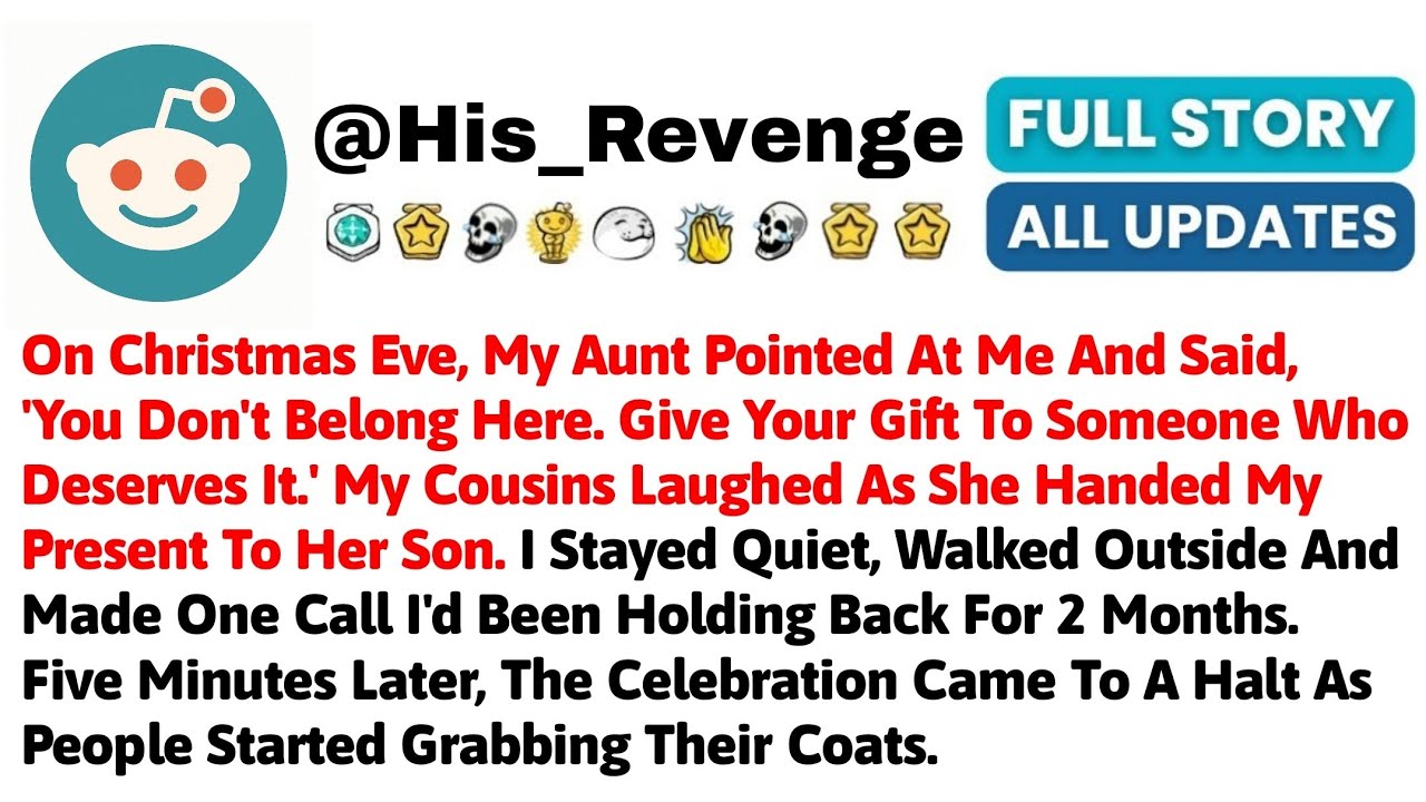 On Christmas Eve, My Aunt Pointed At Me And Said, 'You Don't Belong Here. Give Your Gift To Someone