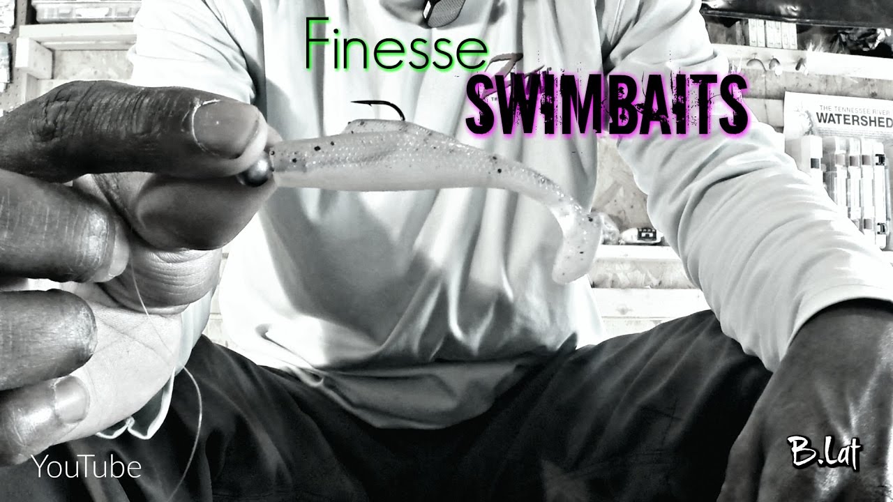 Finesse Swimbaits ( B.Lat #33)