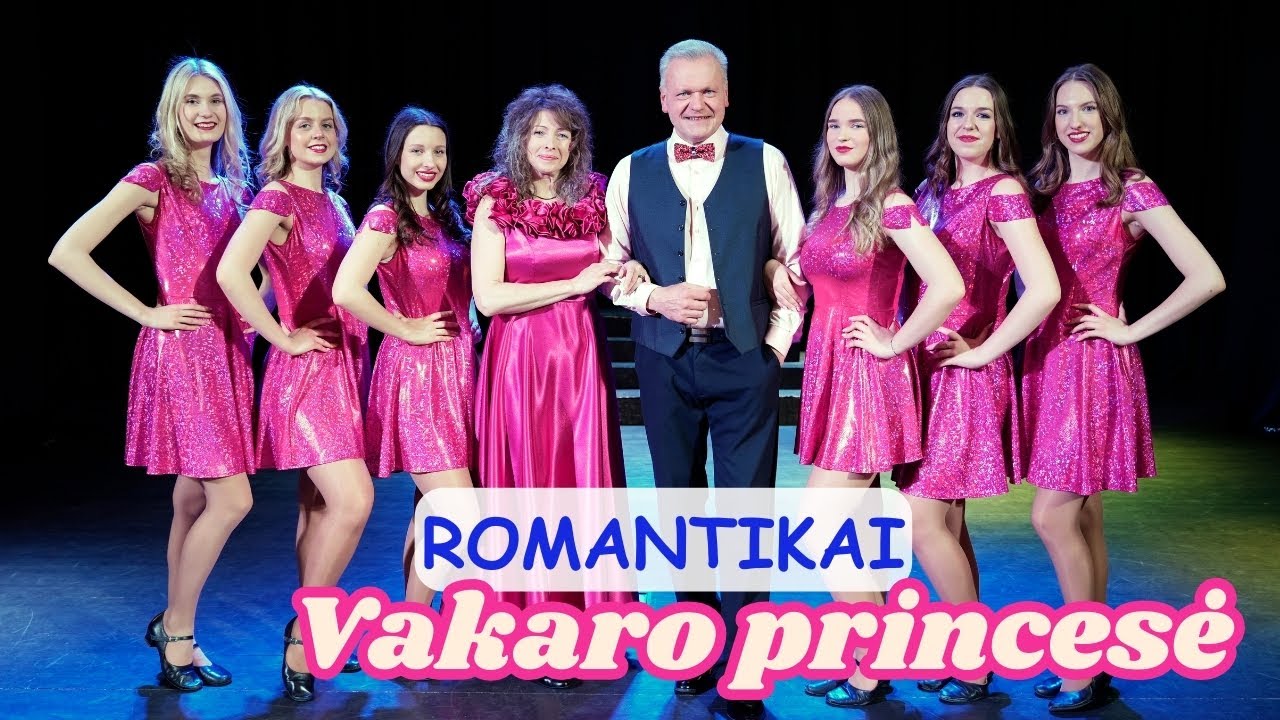 Vakaro princesė - Grupė „Romantikai