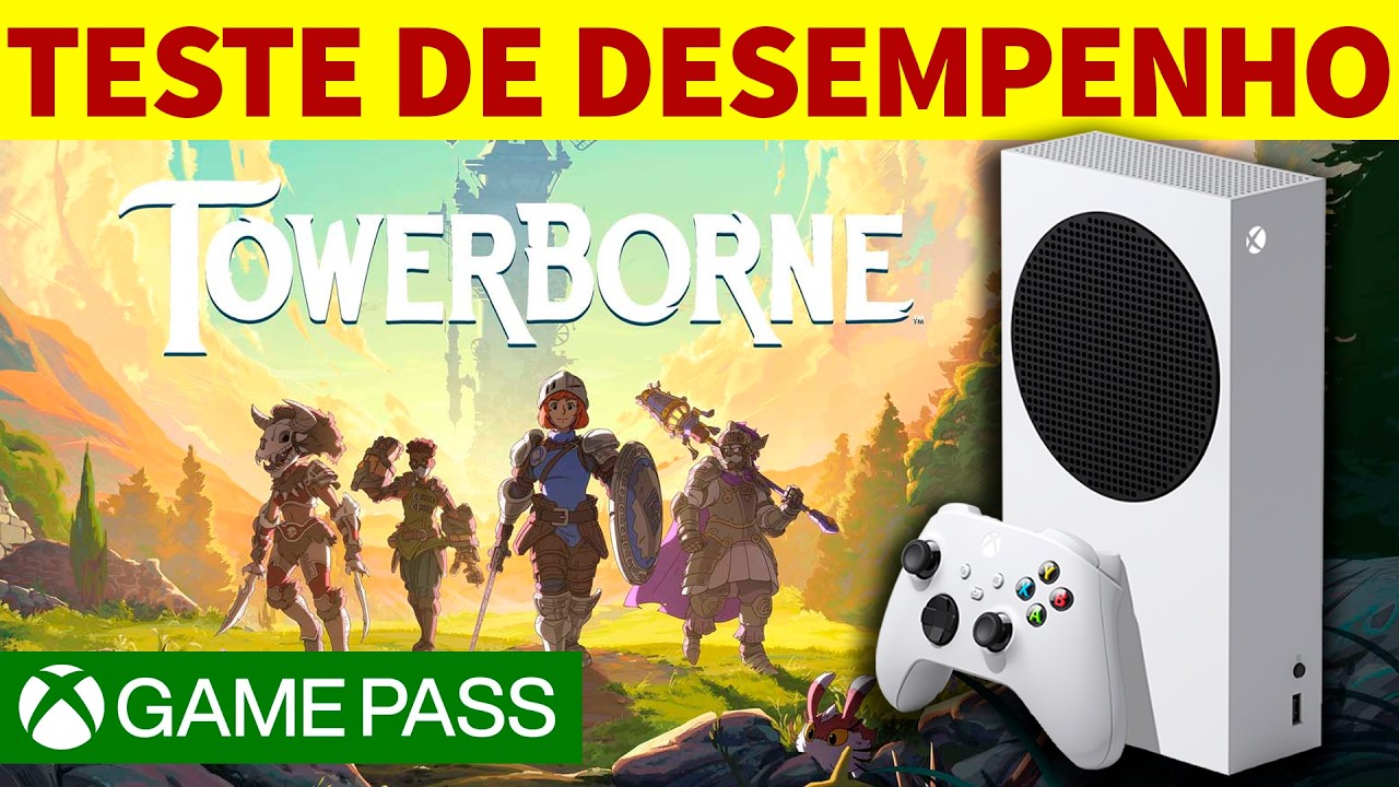 Finalmente a Versão Final - TOWERBORNE [GAME PASS] no SERIES S