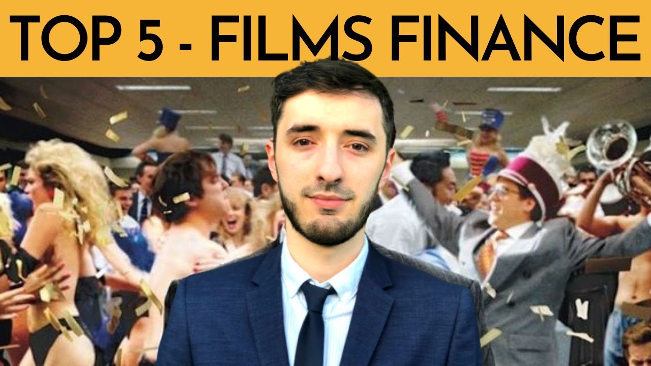 Mes FILMS de FINANCE préférés - TOP 5