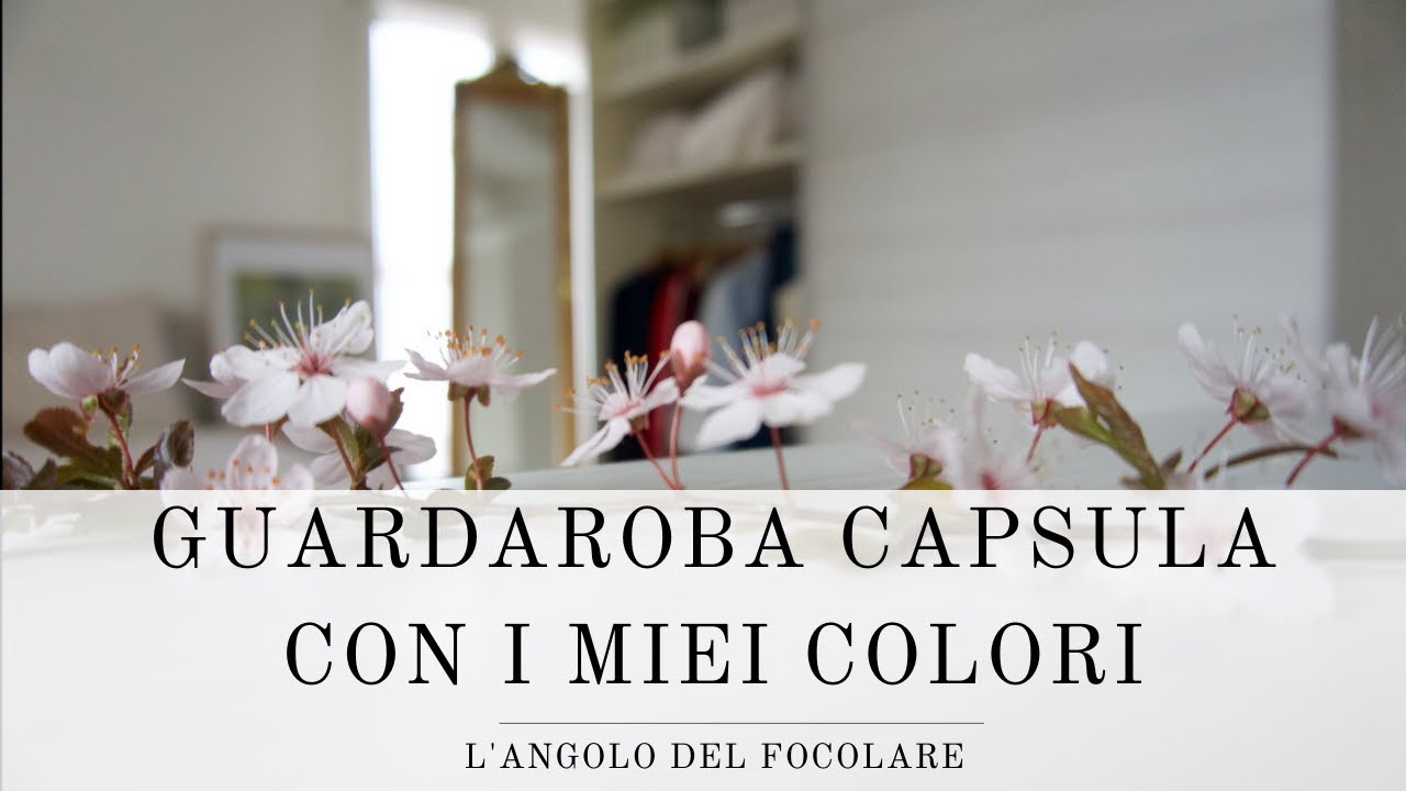 Guardaroba capsula con i miei colori