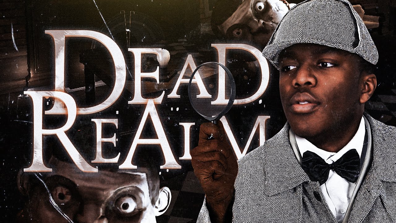 DEAD REALM IS SCARY