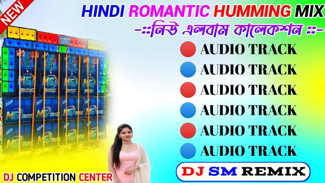 2026 Hindi Top Hit Humming Bass Song Mix/Best Of Hindi Romantic Humming Song Mix/Dj Sm Remix
