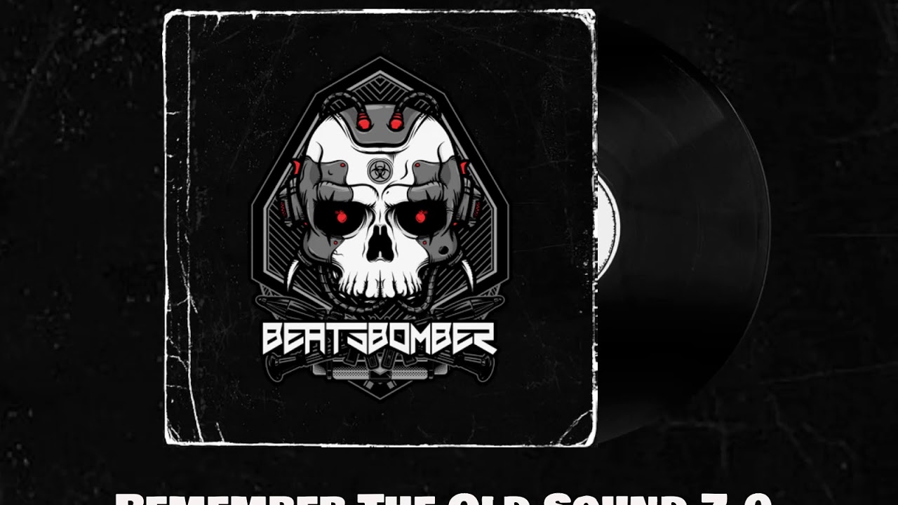Beatsbomber - Remember the old sound 7.0
