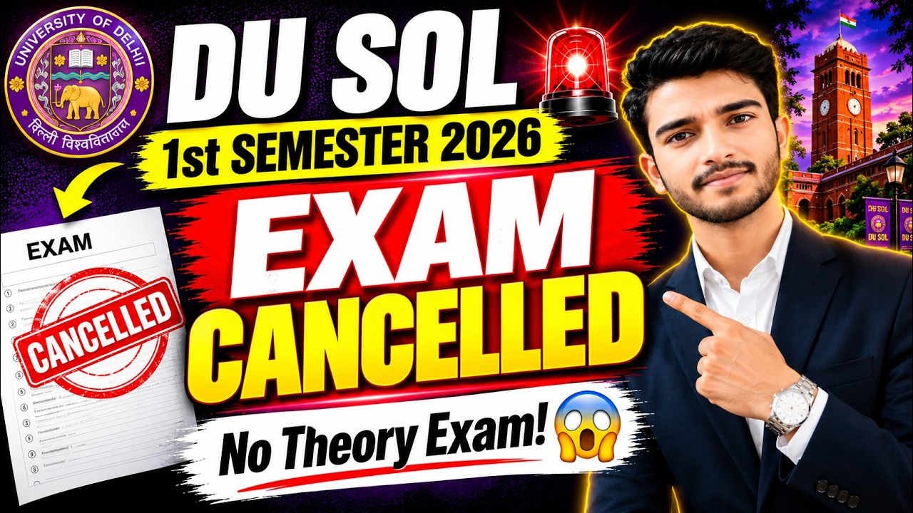 🚨Big News! DU SOL Admission 2026 1st Semester Exam Cancelled😱 Latest Update!