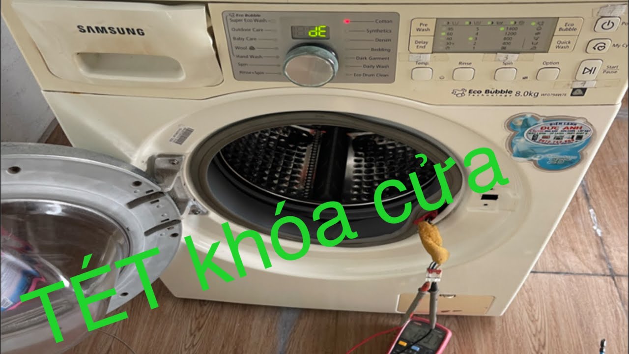 Cách kiểm tra và Test khóa cửa máy giặt Samsung cửa ngang.