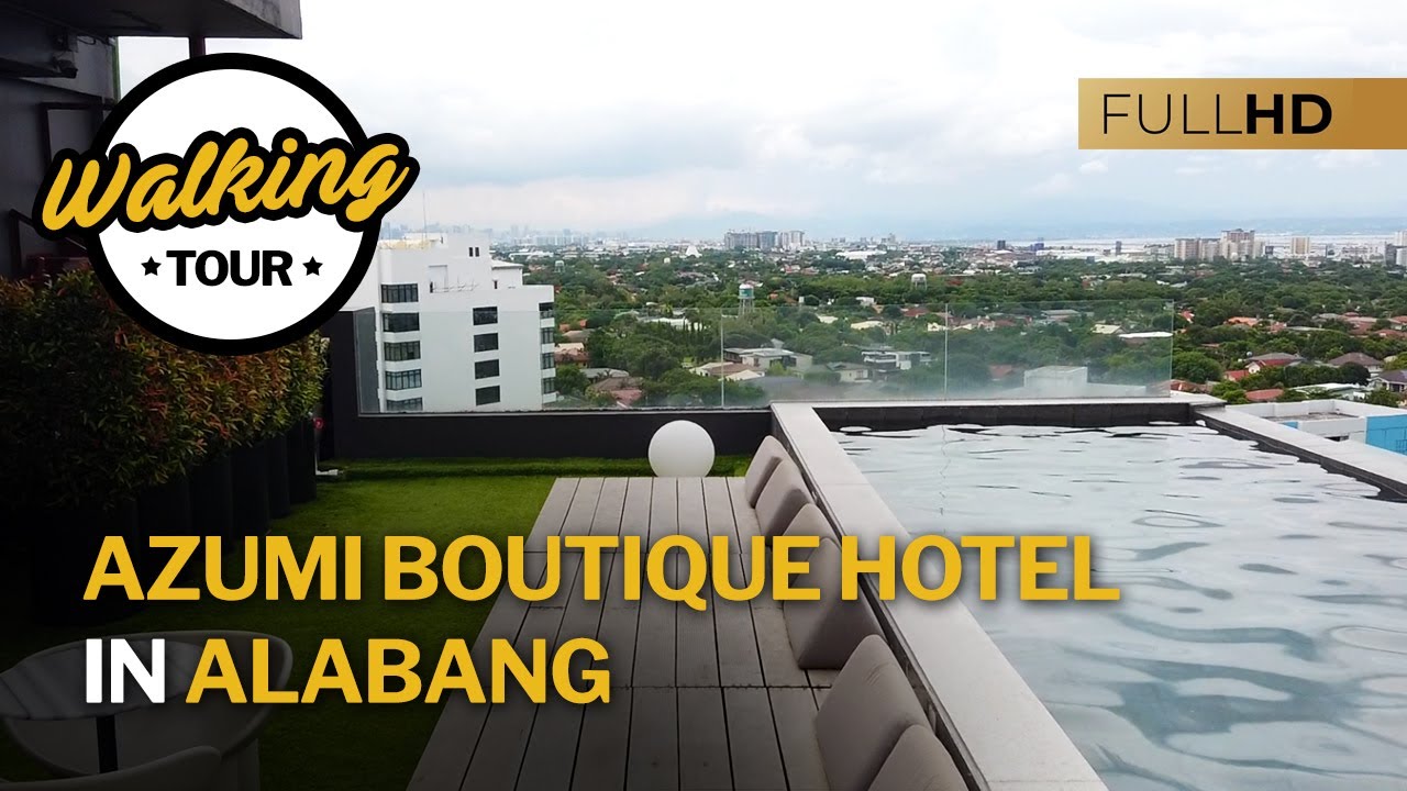 Azumi Boutique Hotel in Madrigal Business Park, Alabang Muntinlupa with Room Tour