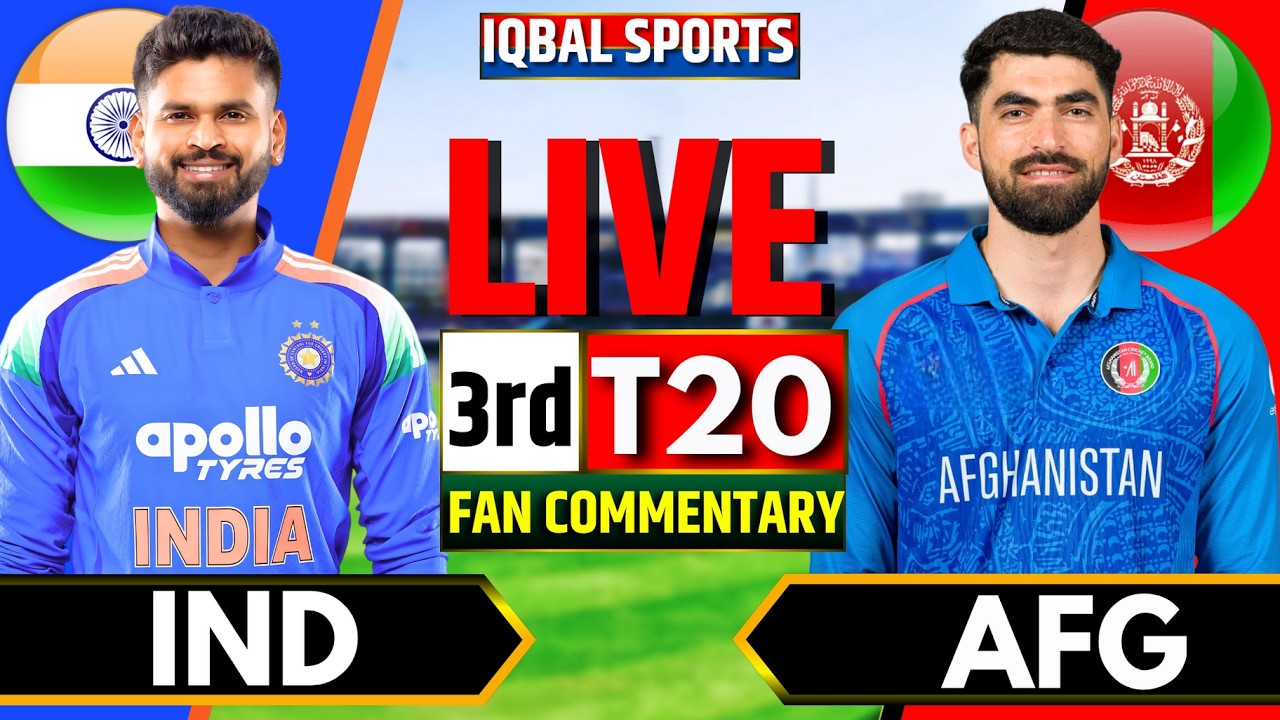 🔴IND vs AFG 3rd T20 Fan Commentary | Live Cricket Match Today | India vs Afghanistan | Live Score