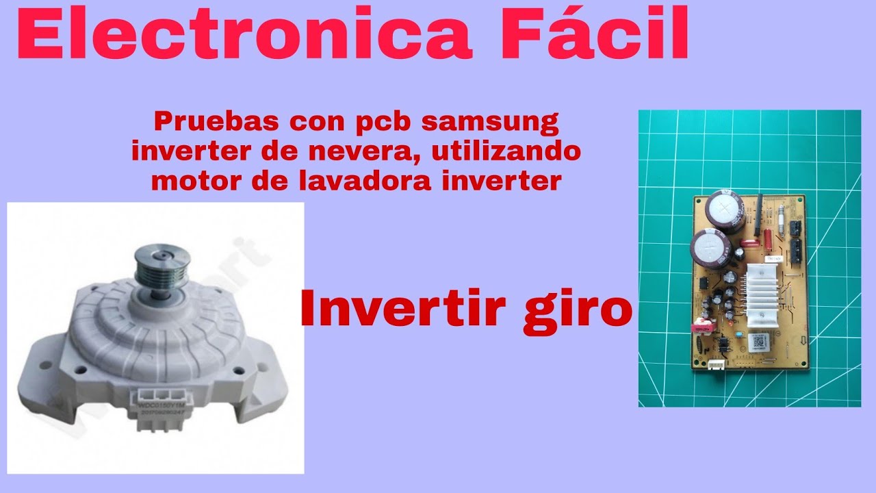 probador de motores  lavadoras Inverter, usando tarjeta Inverter de nevera Samsung ¿será posible?