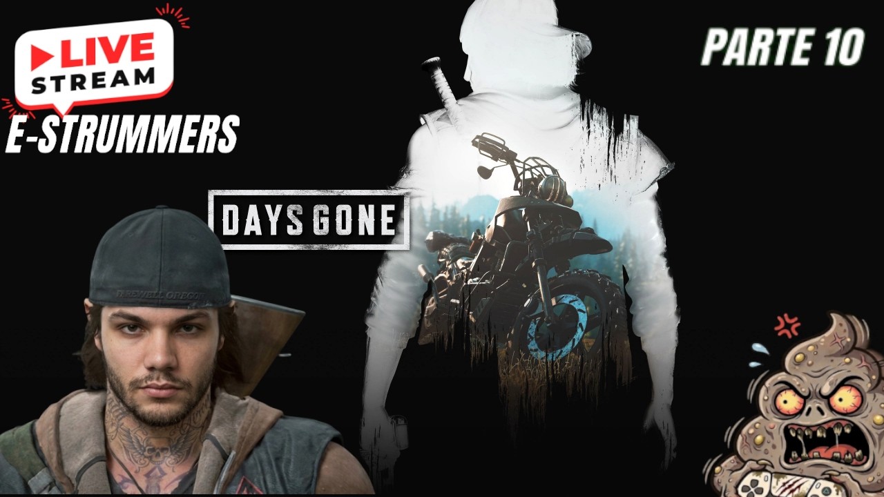 Live Estrummers - Days Gone Remasterizado Parte 10