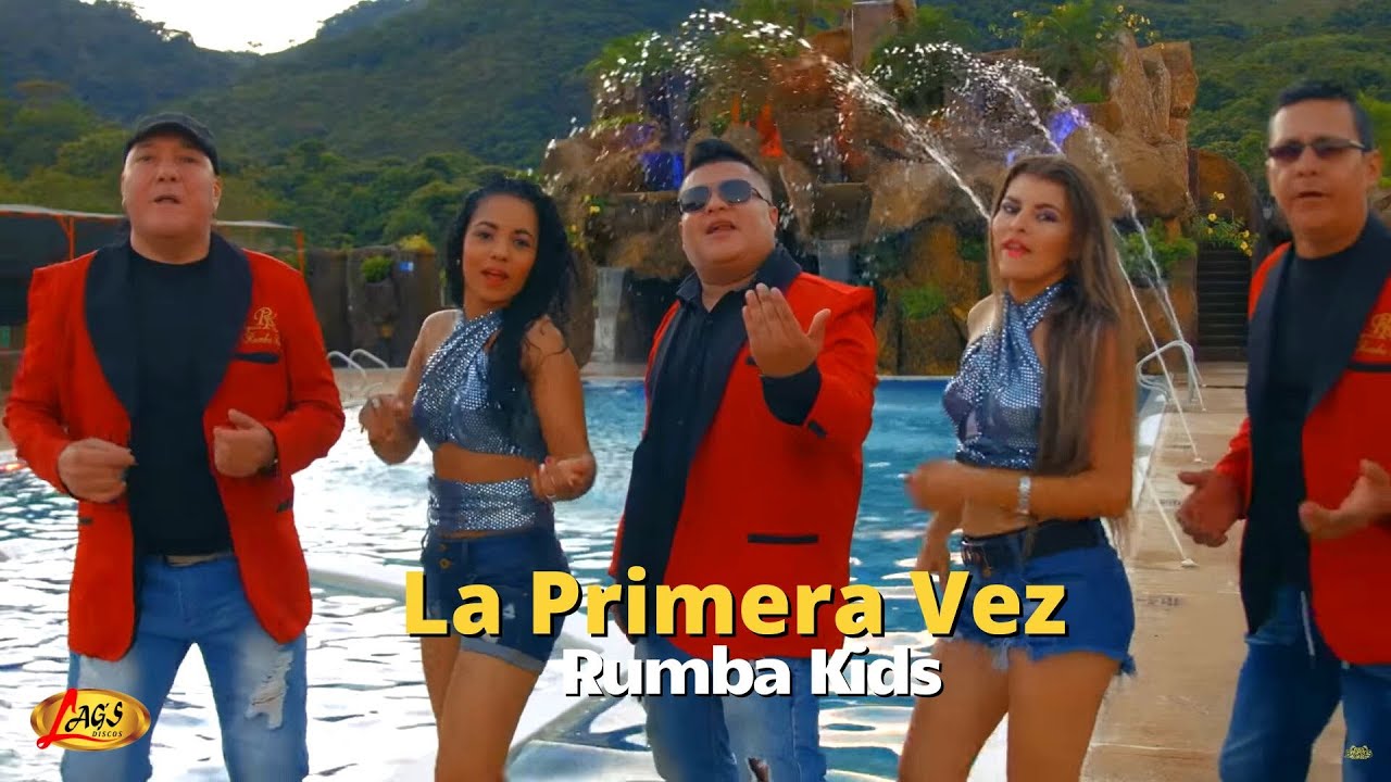 Rumba Kids -  La Primera Vez l Musica Tropical