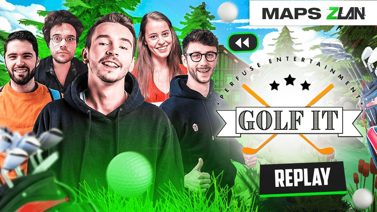 L'ENFER DES MAPS ZLAN ! (Golf It! avec Ponce, Antoine Daniel, Angle Droit et Rivenzi) #2