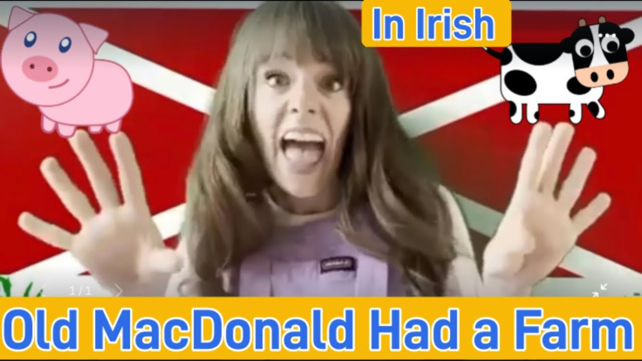 OLD MACDONALD HAD A FARM | Toddler Learning | Irish | Kids | Babies | Gaeilge