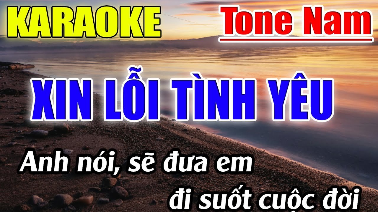 Xin Lỗi Tình Yêu Karaoke Tone Nam ( G#m ) Karaoke Lâm Beat - Beat Mới