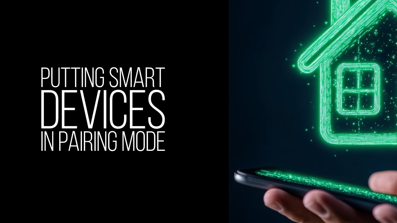 How to Put Your Smart Devices into Pairing Mode – Quick & Easy Guide