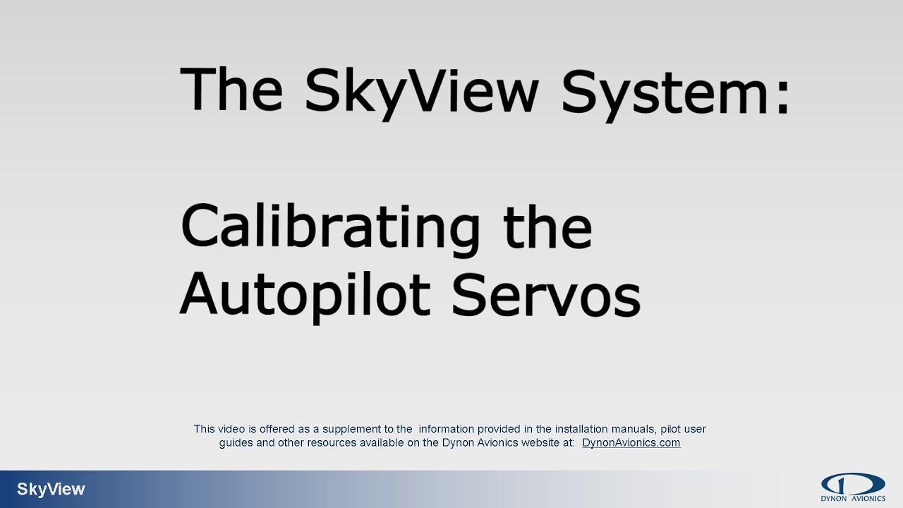 Calibrating SkyView's Autopilot Servos