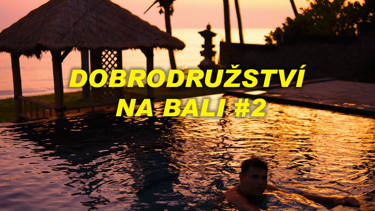 PUTOVÁNÍ PO BALI část 2. 🇮🇩 Cesta kolem světa #4