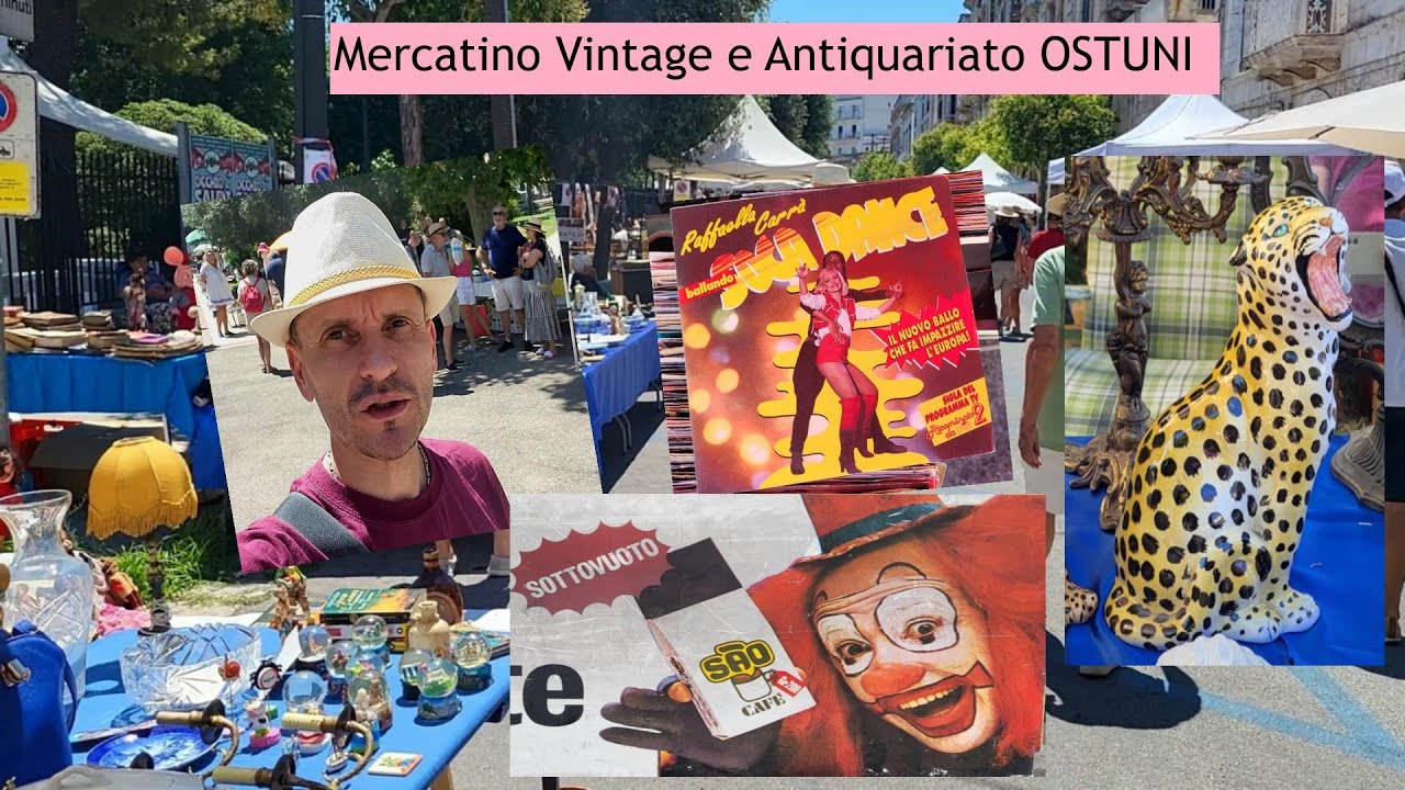 OSTUNI MERCATINO VINTAGE, GIOCATTOLI E ANTIQUARIATO