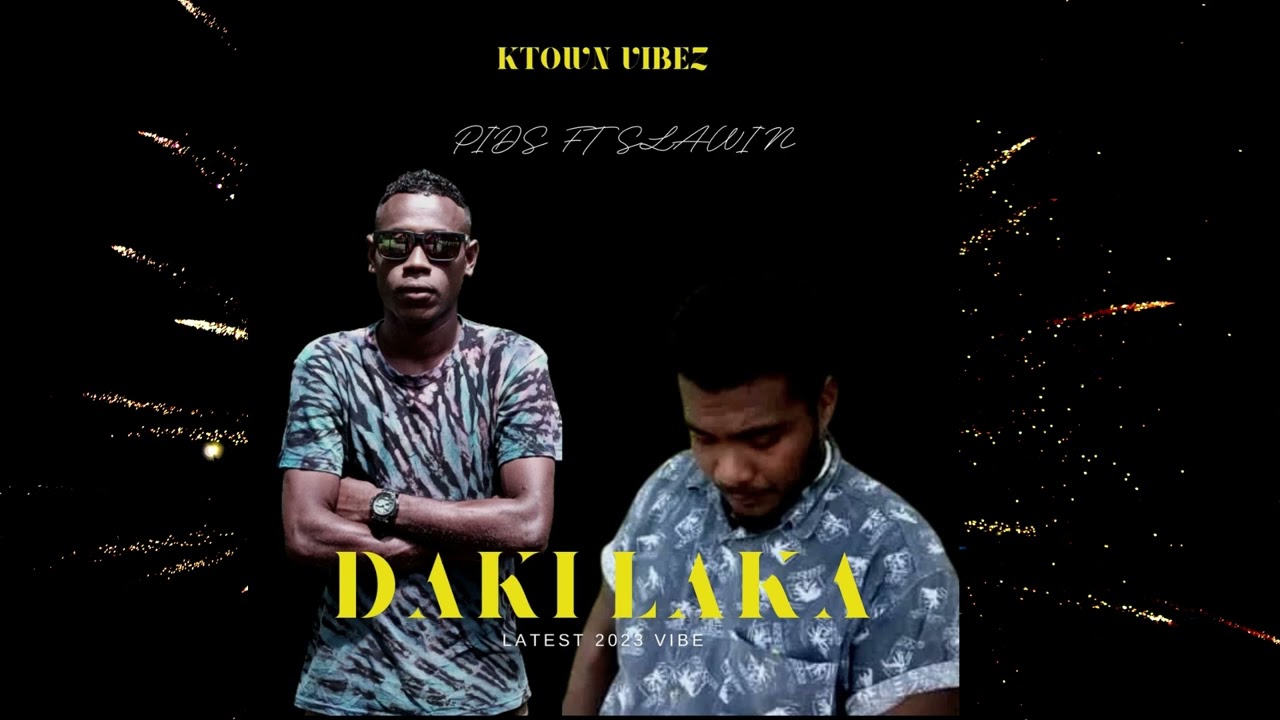 PIDZ X SLAWIN DAKI LAKA KTOWN VIBEZ LATEST 2K23
