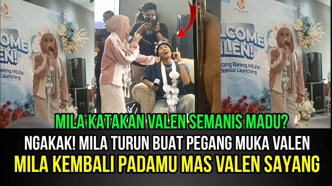 NGAKAK! Mila Turun Buat Pegang Pipi Valen, Mila Kembali Padamu Mas Valen Sayang!