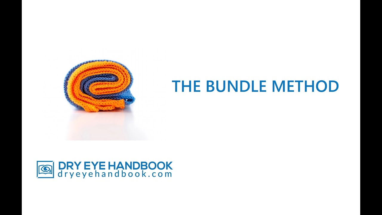 The Bundle Method - Warm compress treatment for dry eye