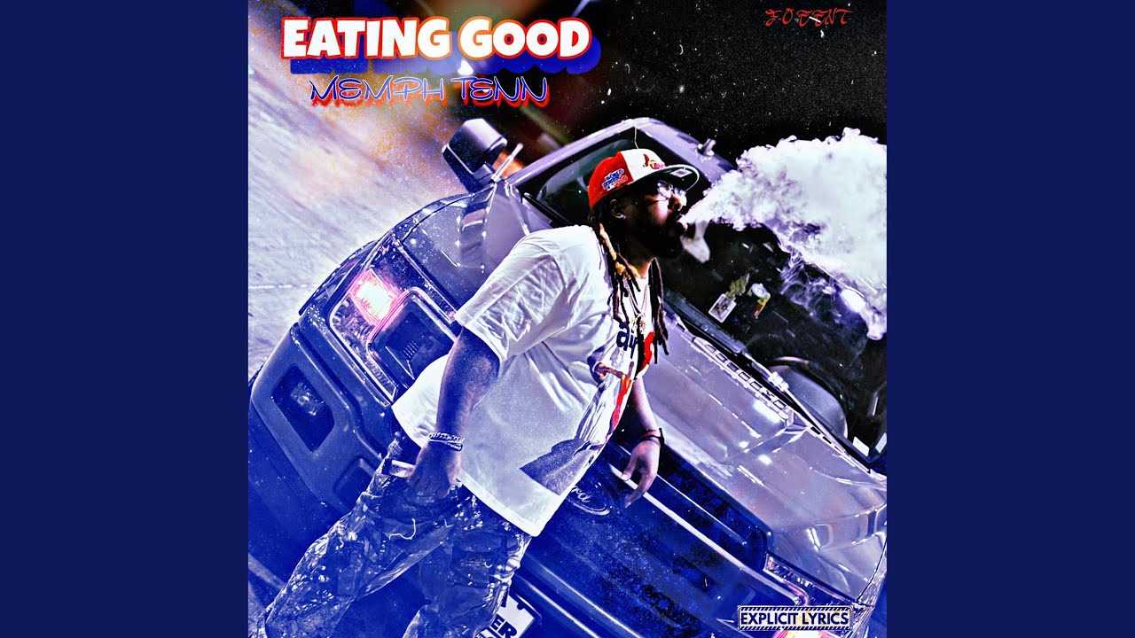 EATING GOOD