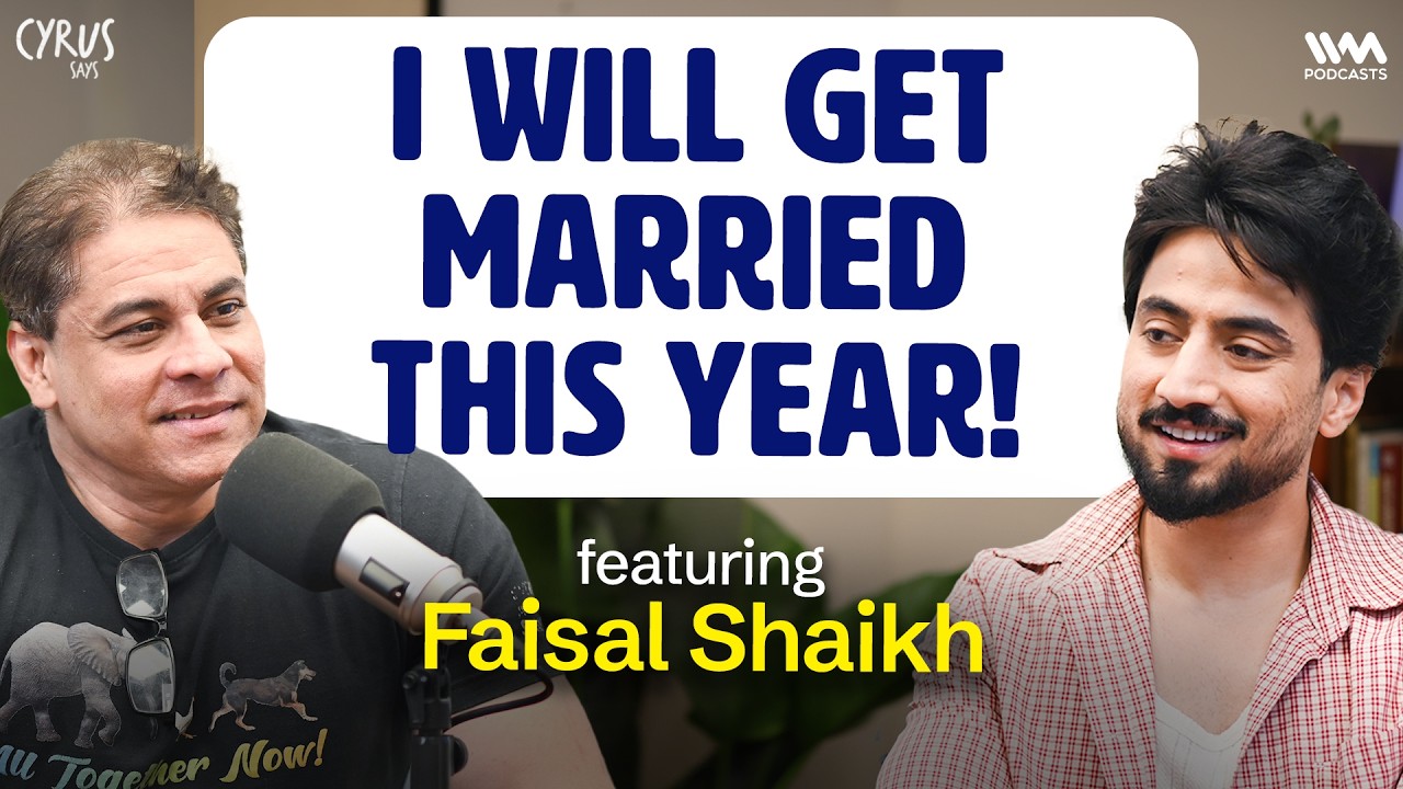 Mr. Faisu Opens Up About Marriage Plans & Fame | Faisal Shaikh | Cyrus Says