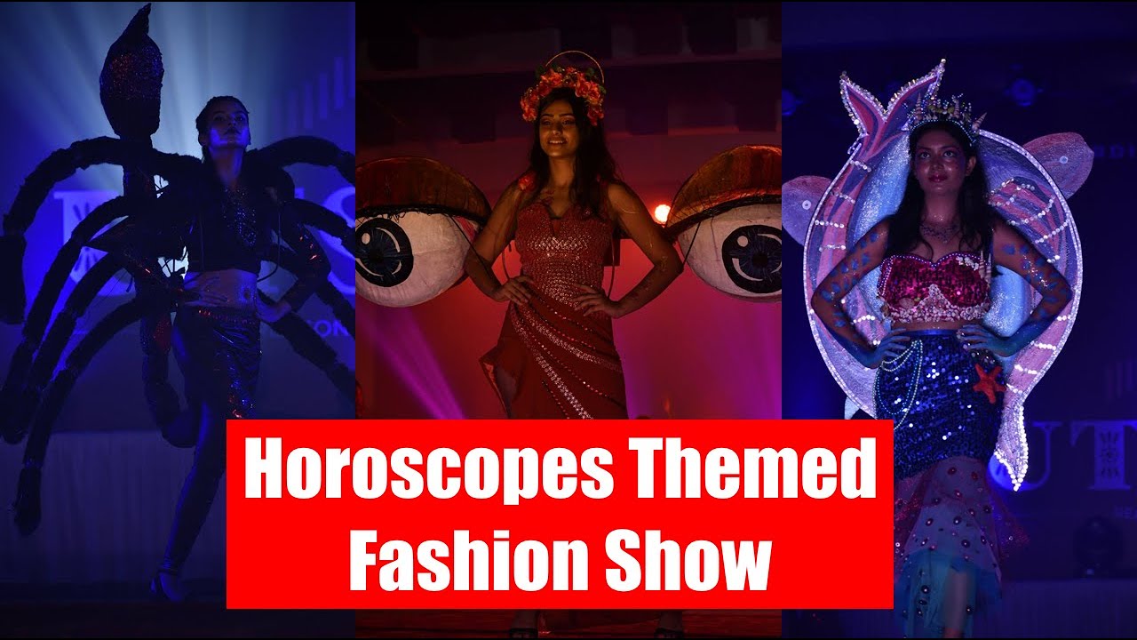 Horoscopes Themed Fashion Show|  Utsav '19| MCODS Manipal