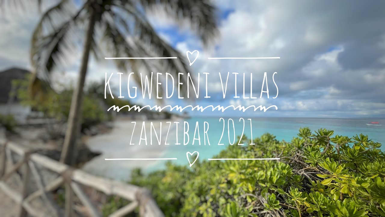 Отель Kigwedeni Villas. Занзибар 2021