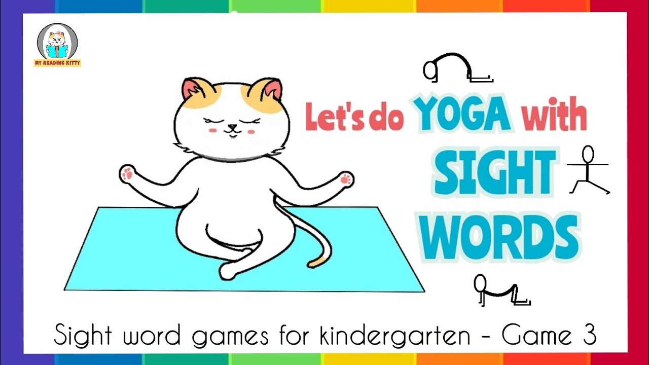 Sight word games for kindergarten | Yoga for Kids | Classroom exercises | Sight word activities