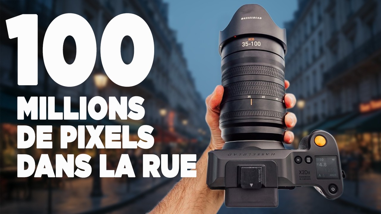 Hasselblad va changer la photo de rue pour toujours (test COMPLET du Hasselblad X2DII)