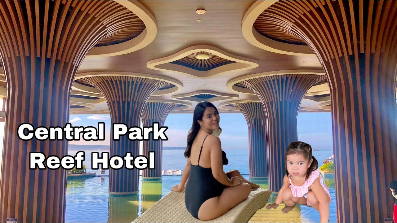 Central Park Reef Hotel | Best Staycation in Subic Bay