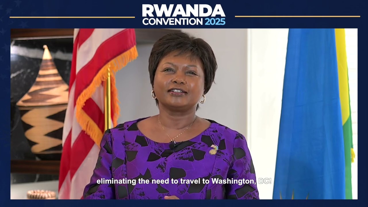 Ubutumwa bwa Ambasaderi Mathilde Mukantabana bujyanye na Rwanda Convention 2025.