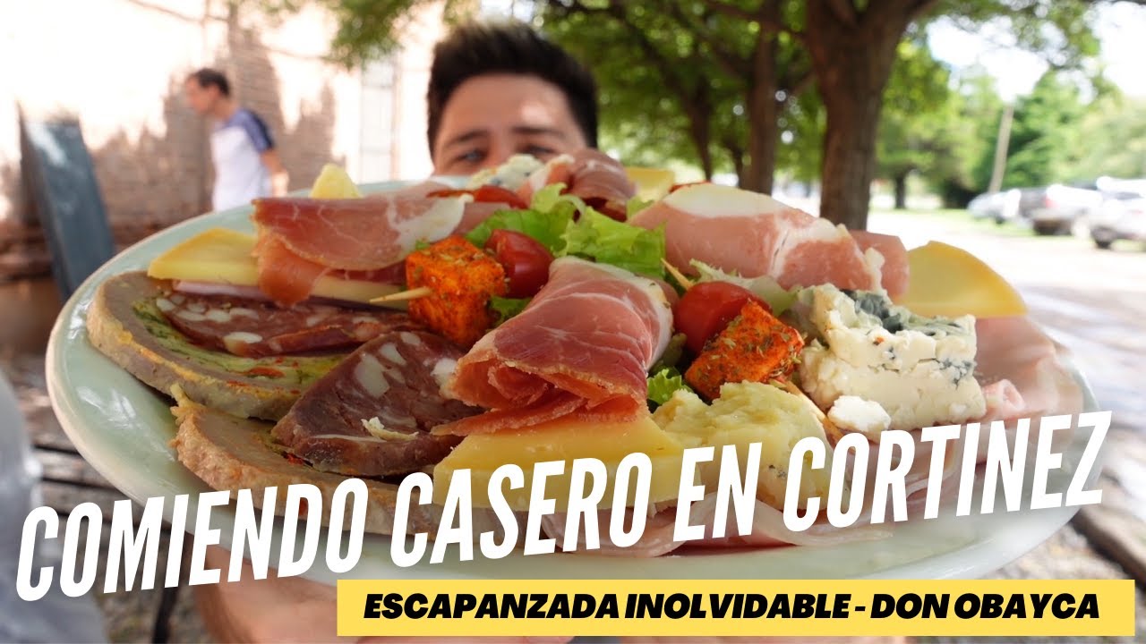 Comiendo recontra casero en un pueblito de Buenos Aires - Escapanzada a Cortinez - Don Obayca