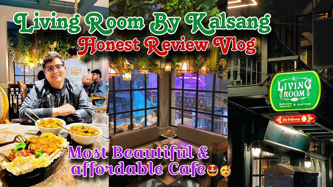 Living Room By Kalsang Majnu Ka Tila Vlog 😍 | Honest Review Of Living Room By Kalsang Majnu Ka Tila