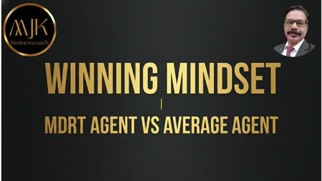 2. MINDSET OF MDRT AGENT