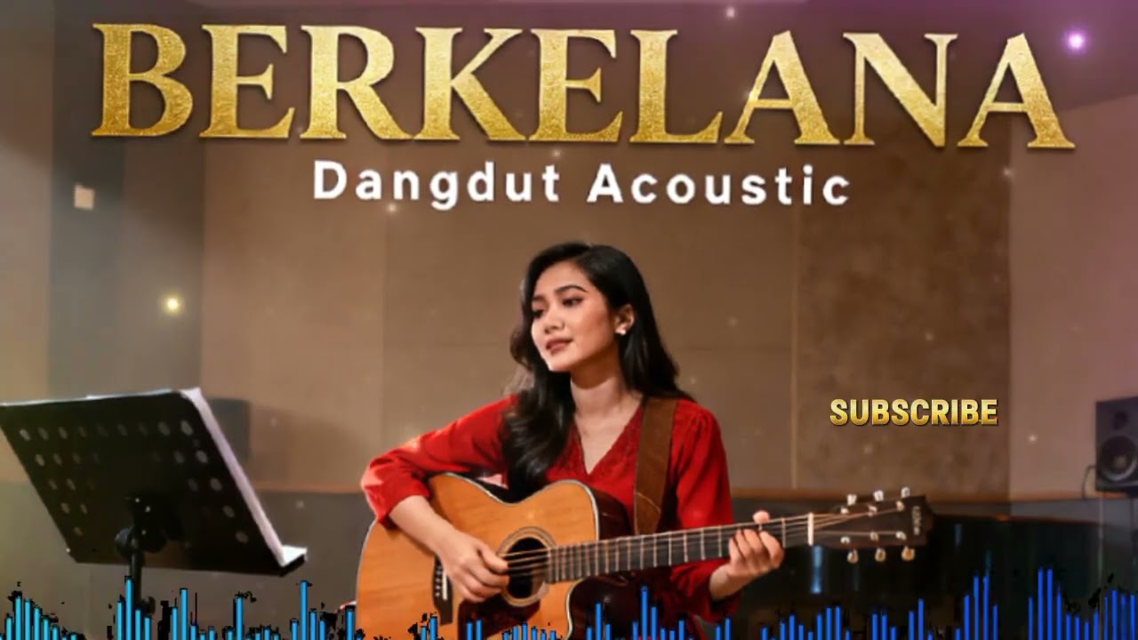 BERKELANA _ Rhoma Irama ( cover musik dangdut versi Acoustic )